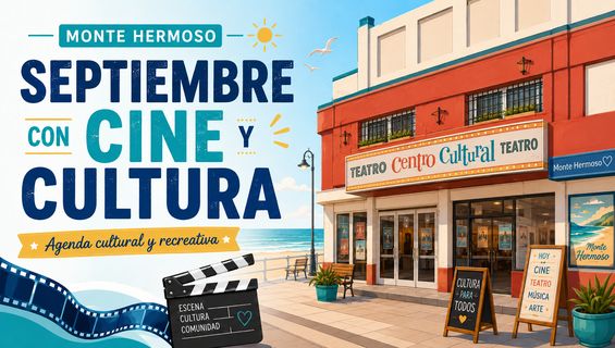 Monte Hermoso estrena septiembre con cine y propuestas culturales